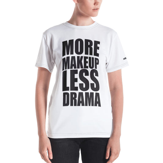 More Makeup. Less Drama @ammajobeauty T-shirt + Free Lip Gloss